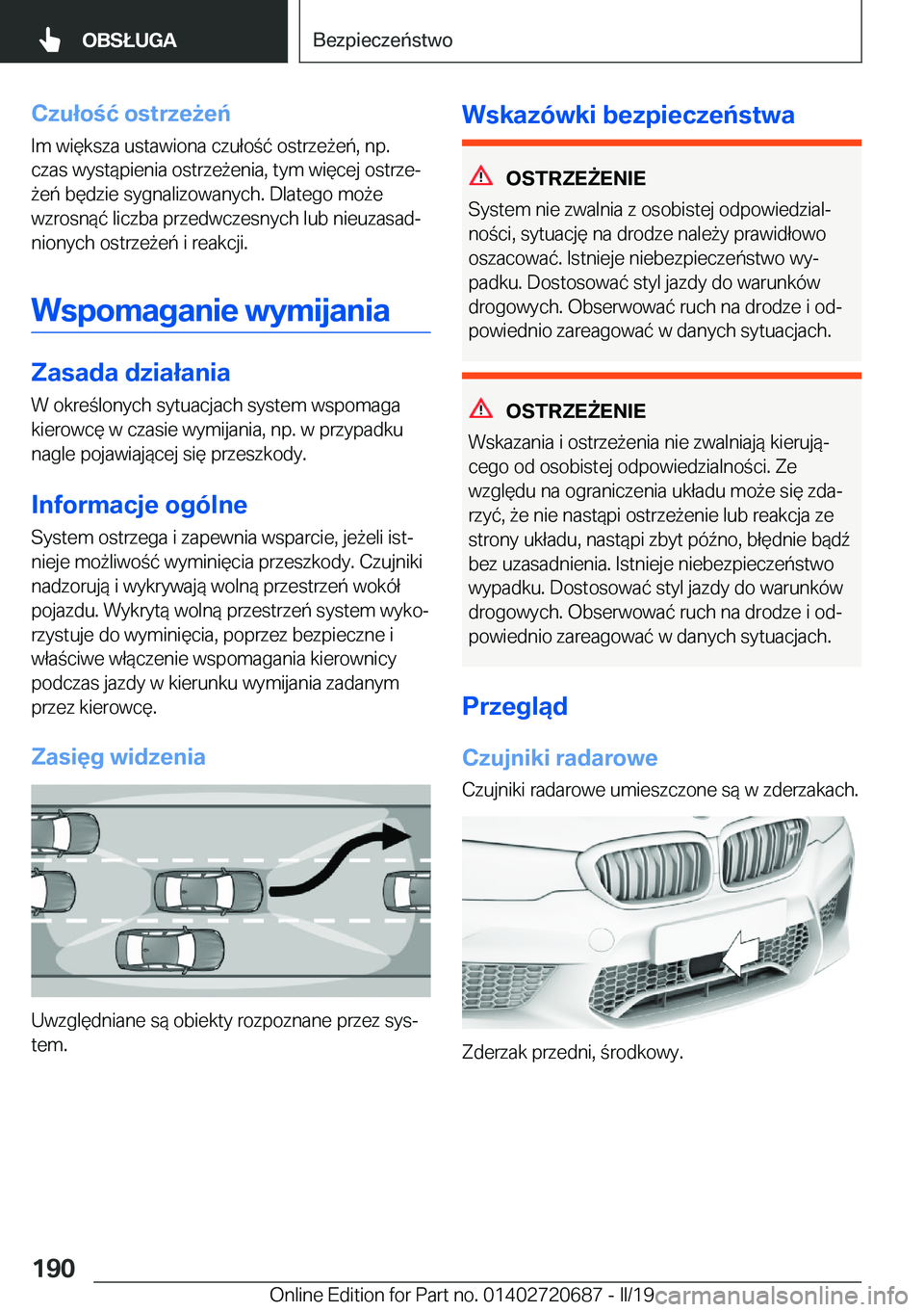 BMW M5 2019  Instrukcja obsługi (in Polish) �C�z�u�ł�o�ć��o�s�t�r�z�e9�e�