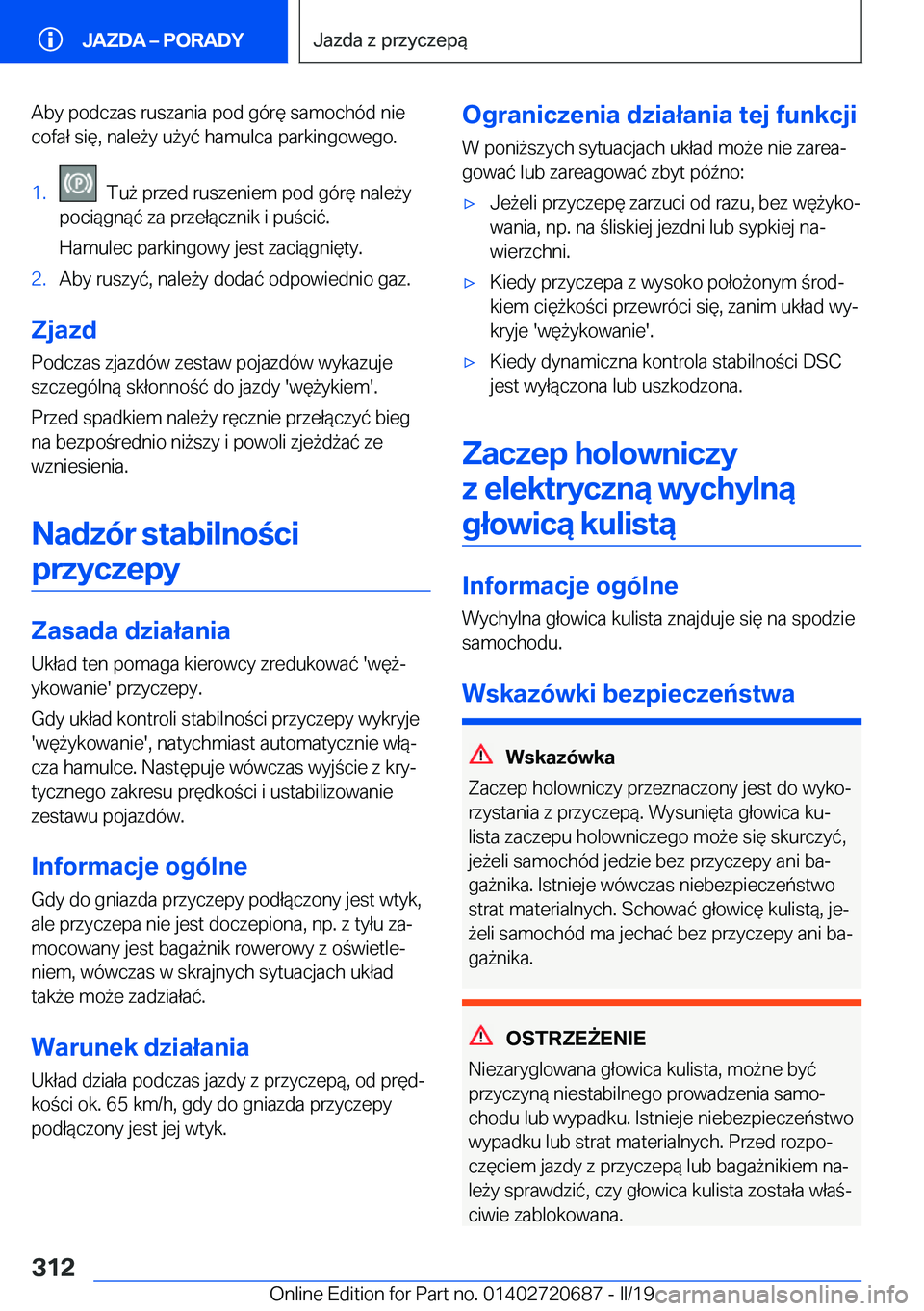 BMW M5 2019  Instrukcja obsługi (in Polish) �A�b�y��p�o�d�c�z�a�s��r�u�s�z�a�n�i�a��p�o�d��g�