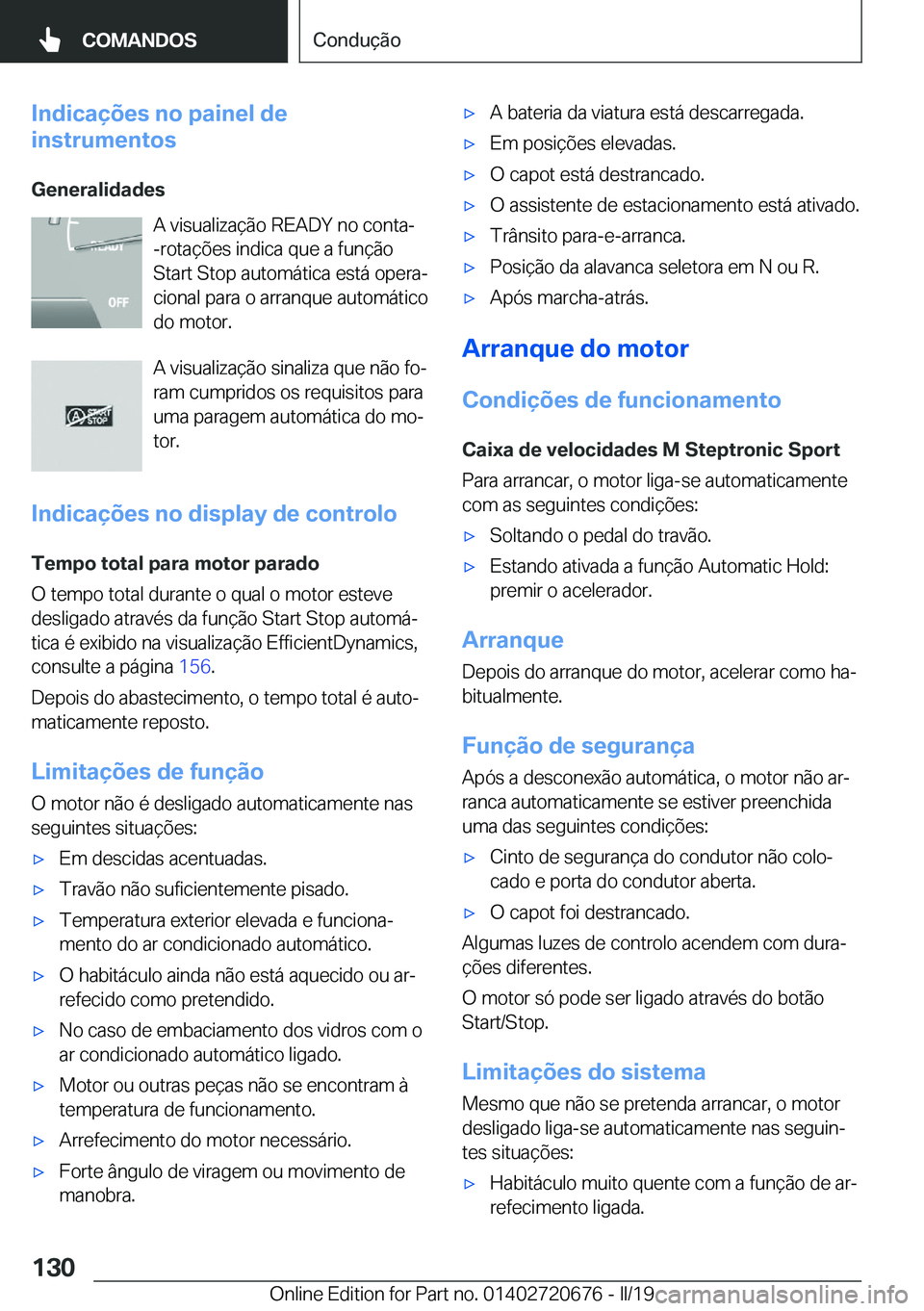 BMW M5 2019  Manual do condutor (in Portuguese) �I�n�d�i�c�a�
