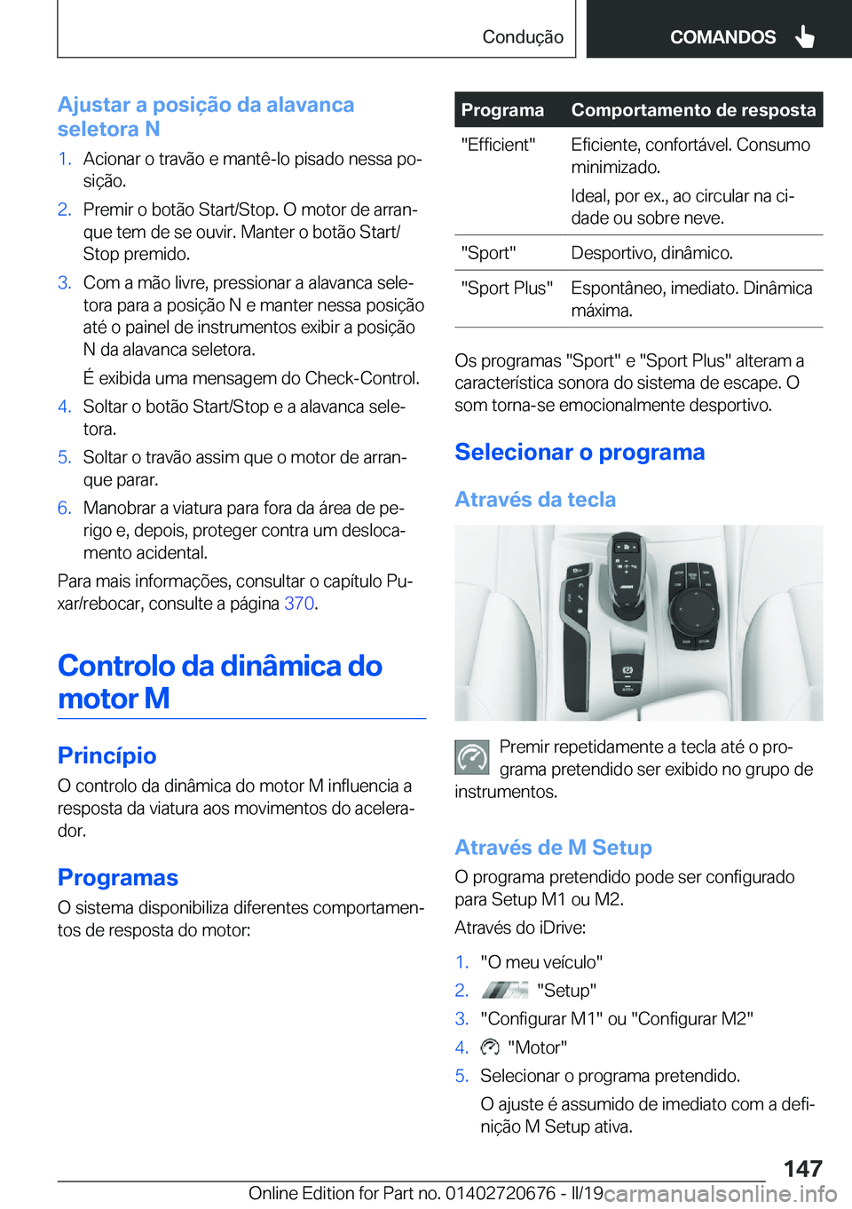 BMW M5 2019  Manual do condutor (in Portuguese) �A�j�u�s�t�a�r��a��p�o�s�i�