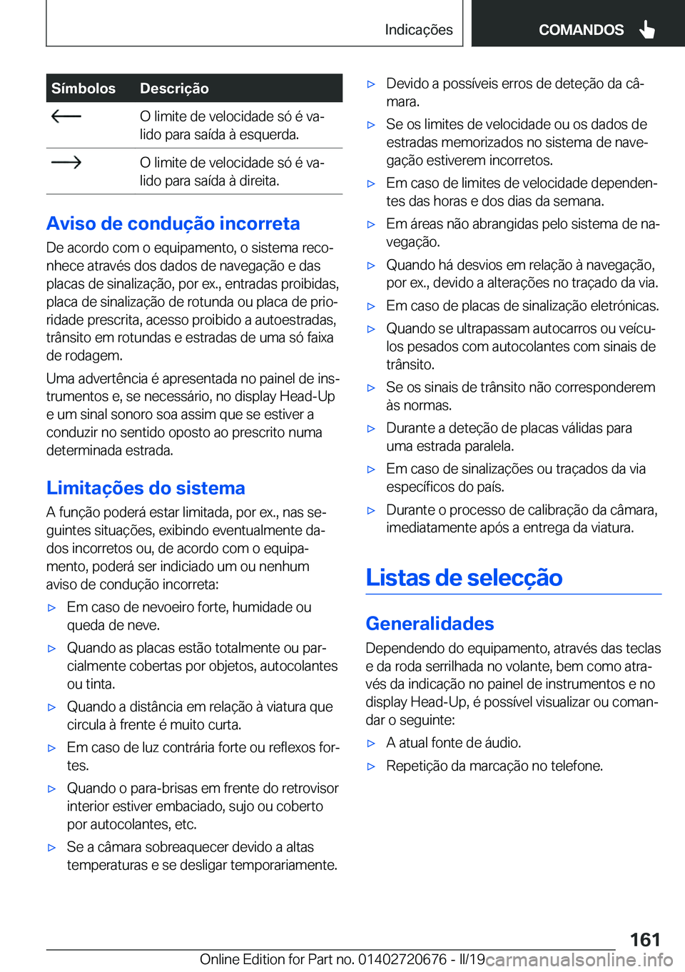 BMW M5 2019  Manual do condutor (in Portuguese) �S�