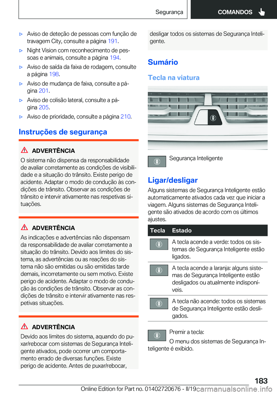 BMW M5 2019  Manual do condutor (in Portuguese) 'x�A�v�i�s�o��d�e��d�e�t�e�