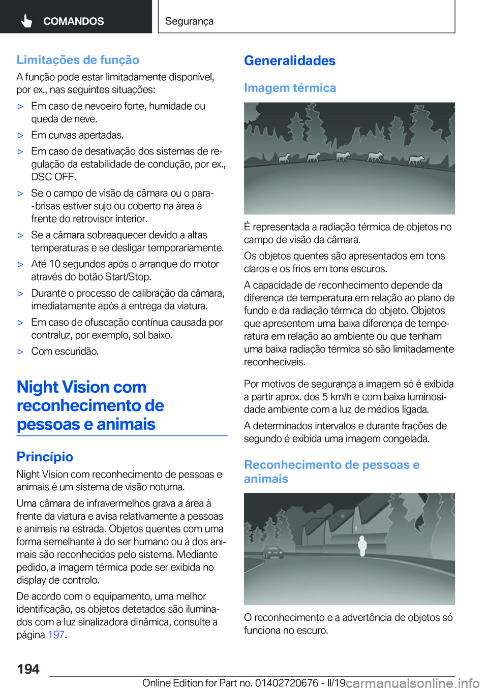 BMW M5 2019  Manual do condutor (in Portuguese) �L�i�m�i�t�a�