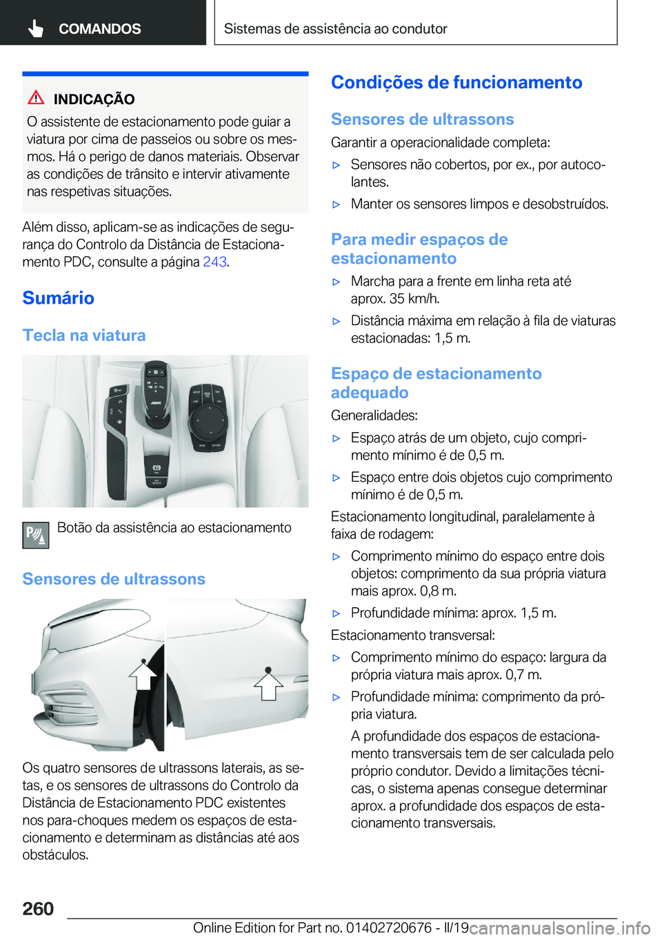 BMW M5 2019  Manual do condutor (in Portuguese) �I�N�D�I�C�A�