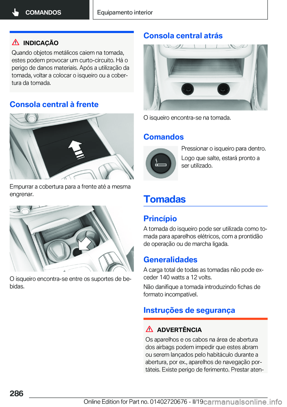 BMW M5 2019  Manual do condutor (in Portuguese) �I�N�D�I�C�A�