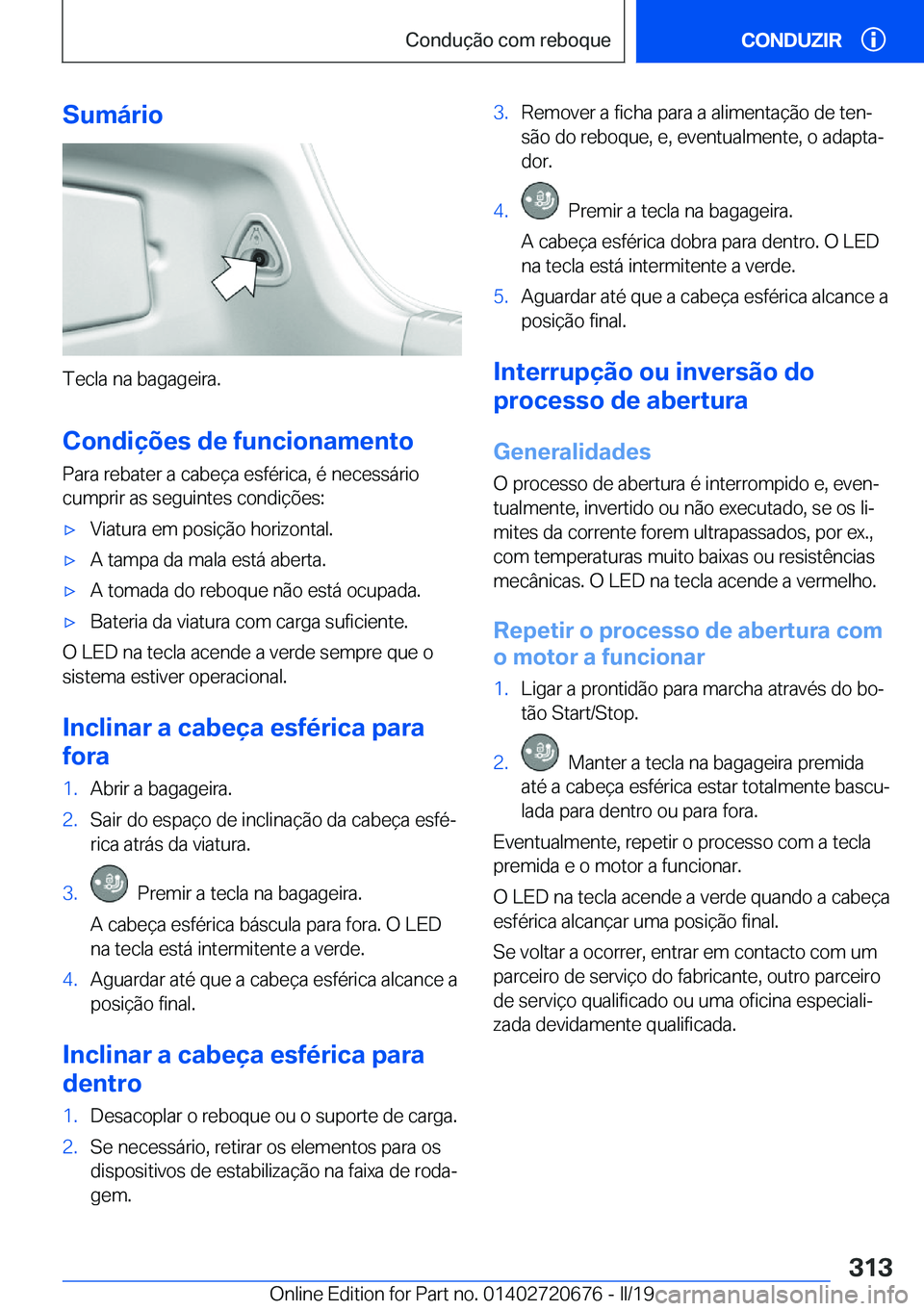 BMW M5 2019  Manual do condutor (in Portuguese) �S�u�m�á�r�i�o
�T�e�c�l�a��n�a��b�a�g�a�g�e�i�r�a�.�C�o�n�d�i�