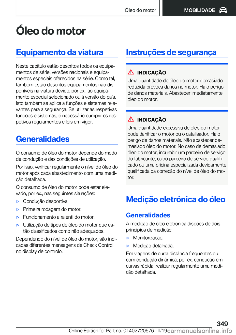 BMW M5 2019  Manual do condutor (in Portuguese) �