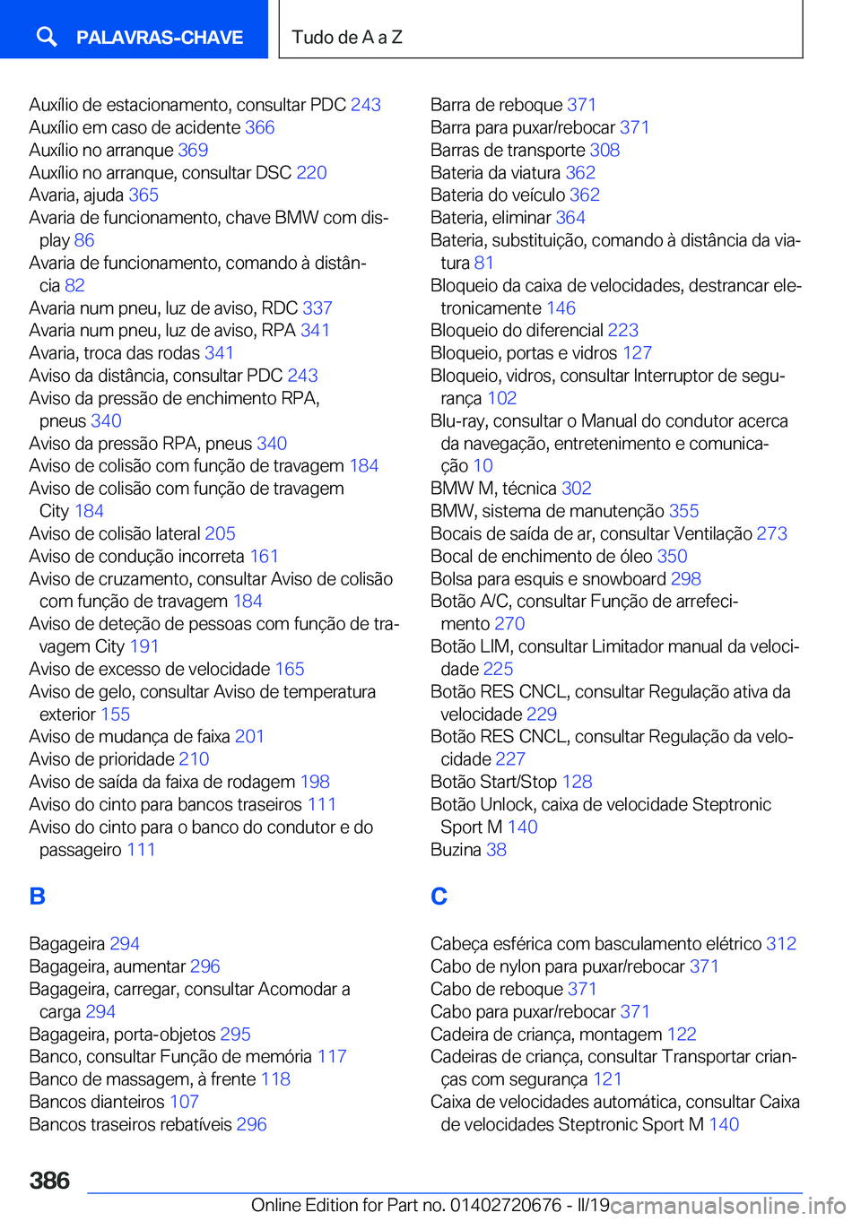 BMW M5 2019  Manual do condutor (in Portuguese) �A�u�x�