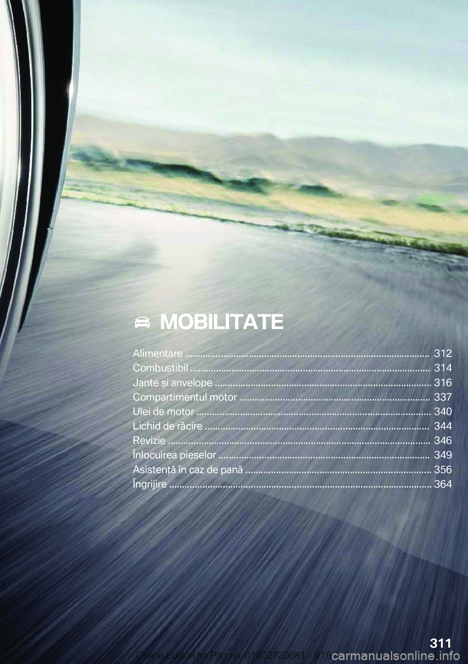 BMW M5 2019  Ghiduri De Utilizare (in Romanian) ���M�O�B�I�L�I�T�A�T�E
�A�l�i�m�e�n�t�a�r�e��.�.�.�.�.�.�.�.�.�.�.�.�.�.�.�.�.�.�.�.�.�.�.�.�.�.�.�.�.�.�.�.�.�.�.�.�.�.�.�.�.�.�.�.�.�.�.�.�.�.�.�.�.�.�.�.�.�.�.�.�.�.�.�.�.�.�.�.�.�.�.�.�.�.�.�.�