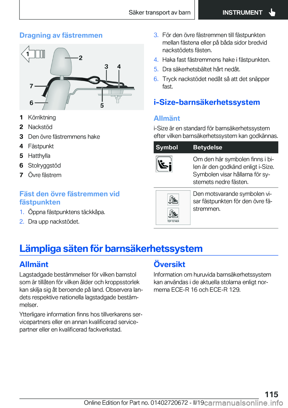 BMW M5 2019  InstruktionsbÖcker (in Swedish) �D�r�a�g�n�i�n�g��a�v��f�ä�s�t�r�e�m�m�e�n�1�K�
