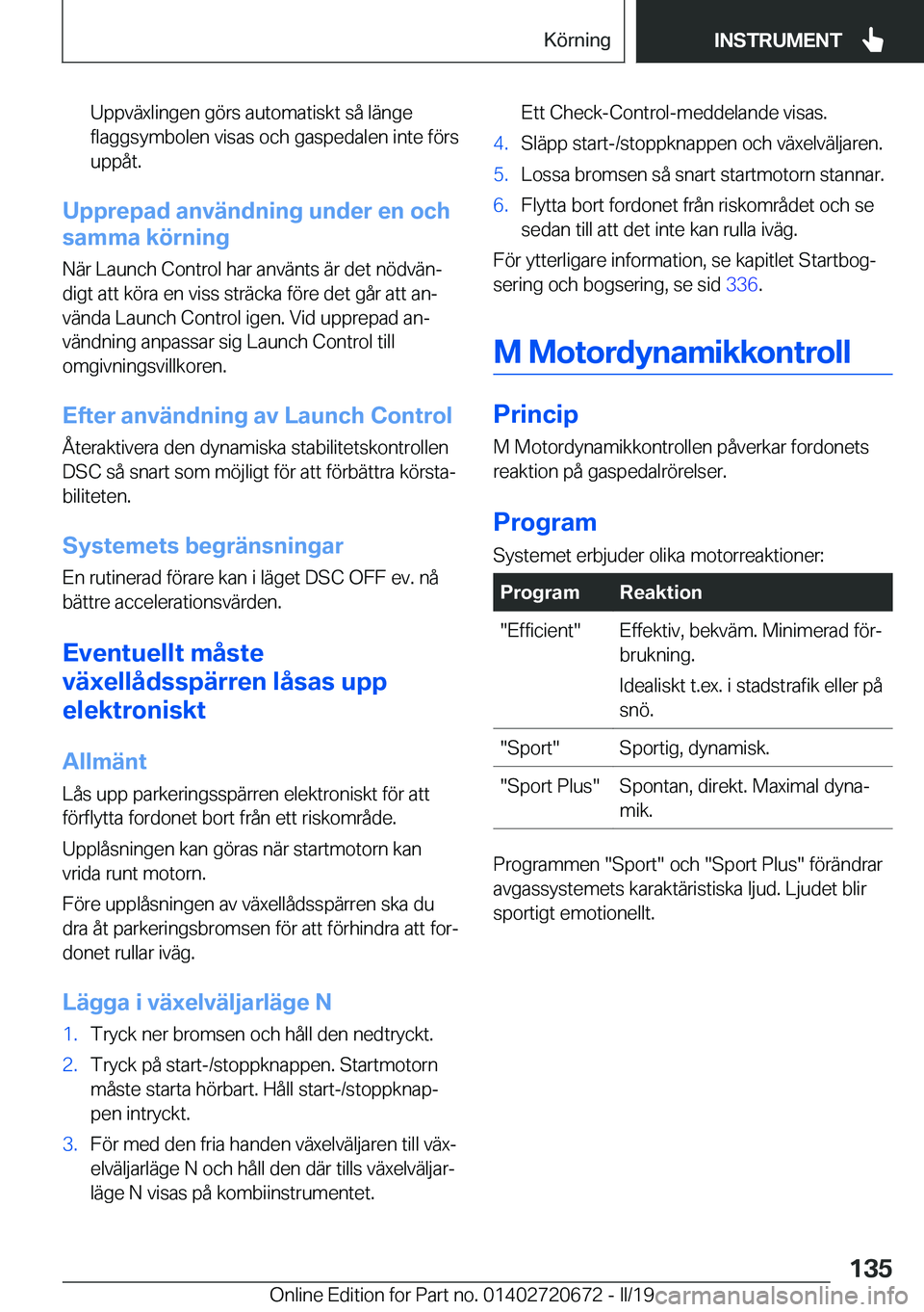 BMW M5 2019  InstruktionsbÖcker (in Swedish) �U�p�p�v�ä�x�l�i�n�g�e�n��g�