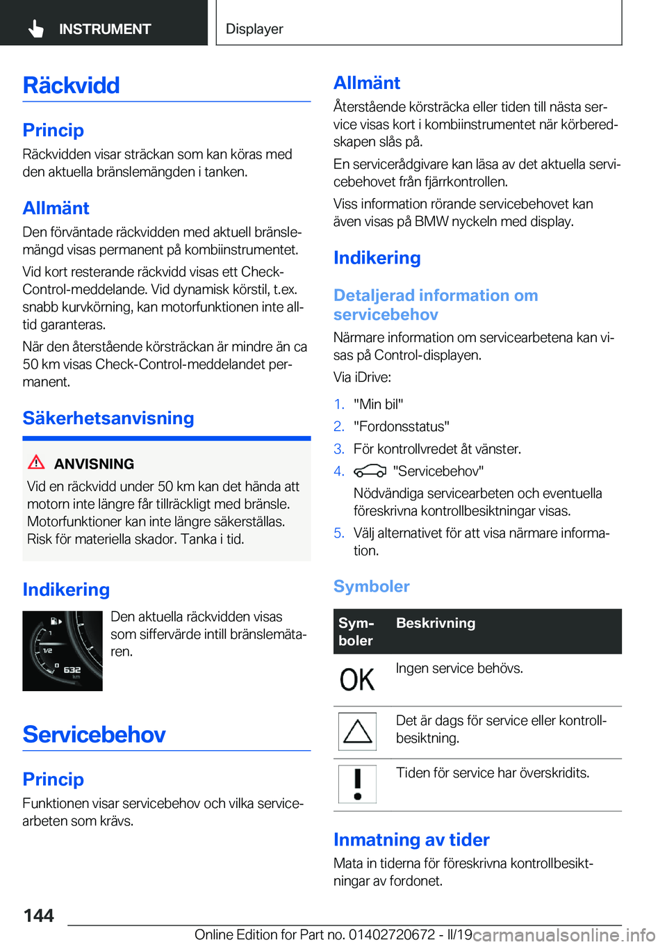 BMW M5 2019  InstruktionsbÖcker (in Swedish) �R�ä�c�k�v�i�d�d
�P�r�i�n�c�i�p�R�ä�c�k�v�i�d�d�e�n��v�i�s�a�r��s�t�r�ä�c�k�a�n��s�o�m��k�a�n��k�