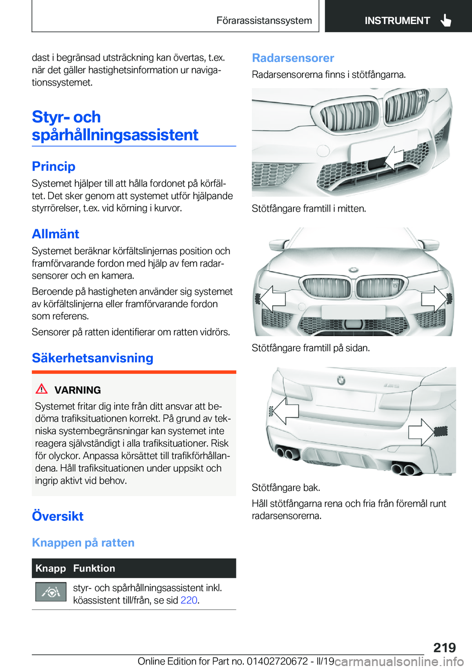 BMW M5 2019  InstruktionsbÖcker (in Swedish) �d�a�s�t��i��b�e�g�r�ä�n�s�a�d��u�t�s�t�r�ä�c�k�n�i�n�g��k�a�n��