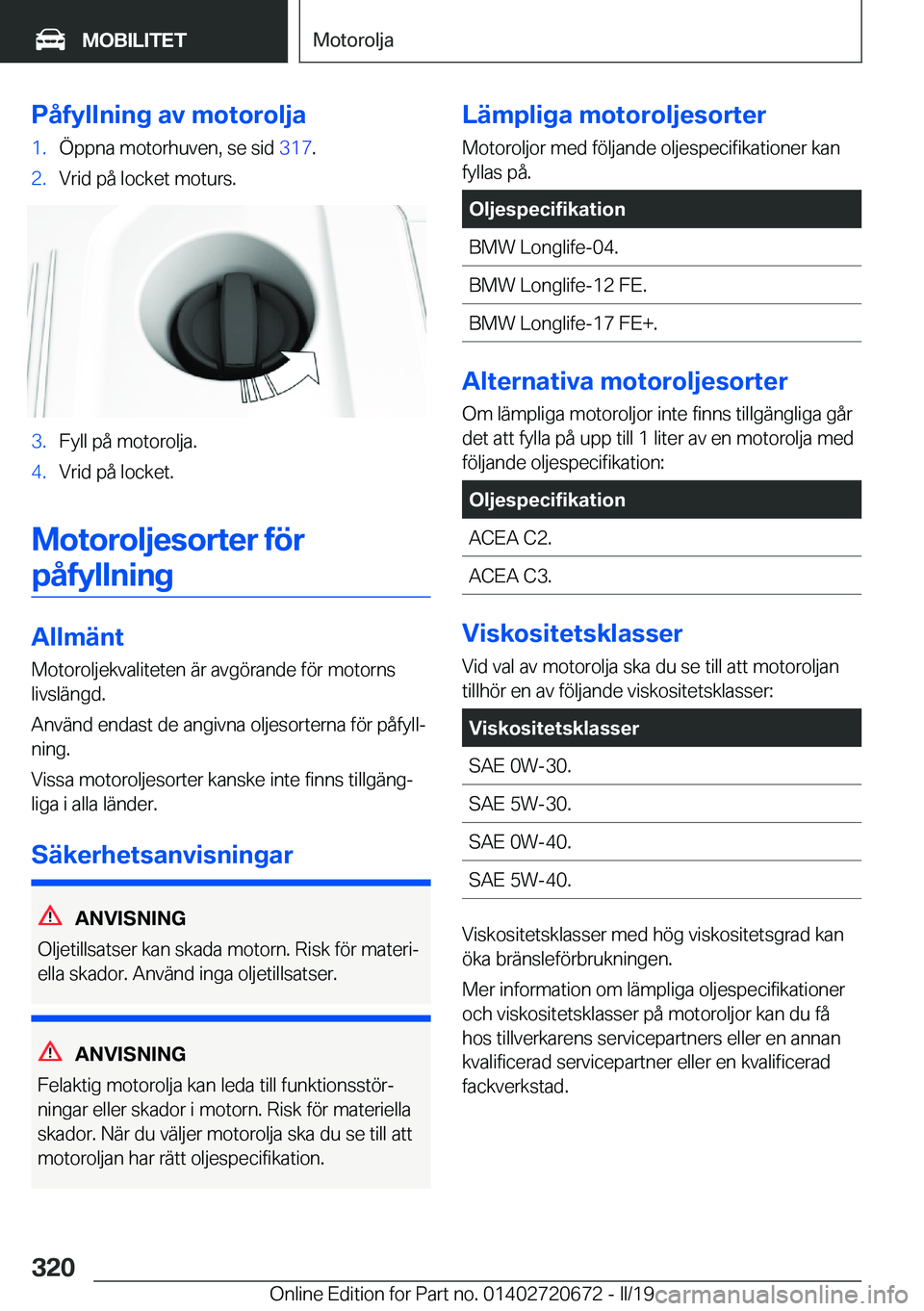 BMW M5 2019  InstruktionsbÖcker (in Swedish) �P�å�f�y�l�l�n�i�n�g��a�v��m�o�t�o�r�o�l�j�a�1�.�