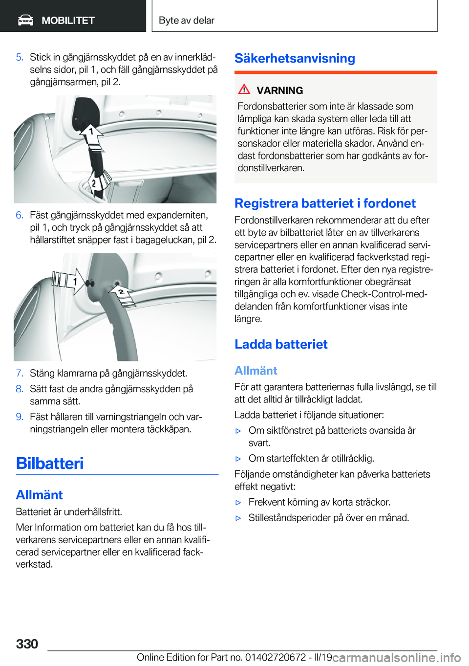 BMW M5 2019  InstruktionsbÖcker (in Swedish) �5�.�S�t�i�c�k��i�n��g�å�n�g�j�ä�r�n�s�s�k�y�d�d�e�t��p�å��e�n��a�v��i�n�n�e�r�k�l�ä�dj�s�e�l�n�s��s�i�d�o�r�,��p�i�l��1�,��o�c�h��f�ä�l�l��g�å�n�g�j�ä�r�n�s�s�k�y�d�d�e�t��p�å
�