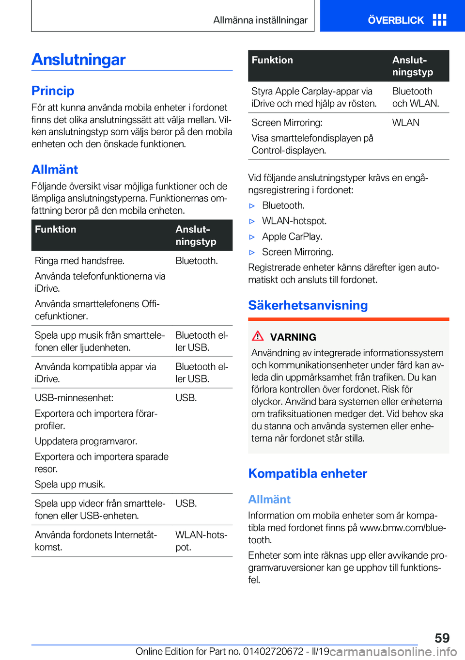BMW M5 2019  InstruktionsbÖcker (in Swedish) �A�n�s�l�u�t�n�i�n�g�a�r
�P�r�i�n�c�i�p�F�