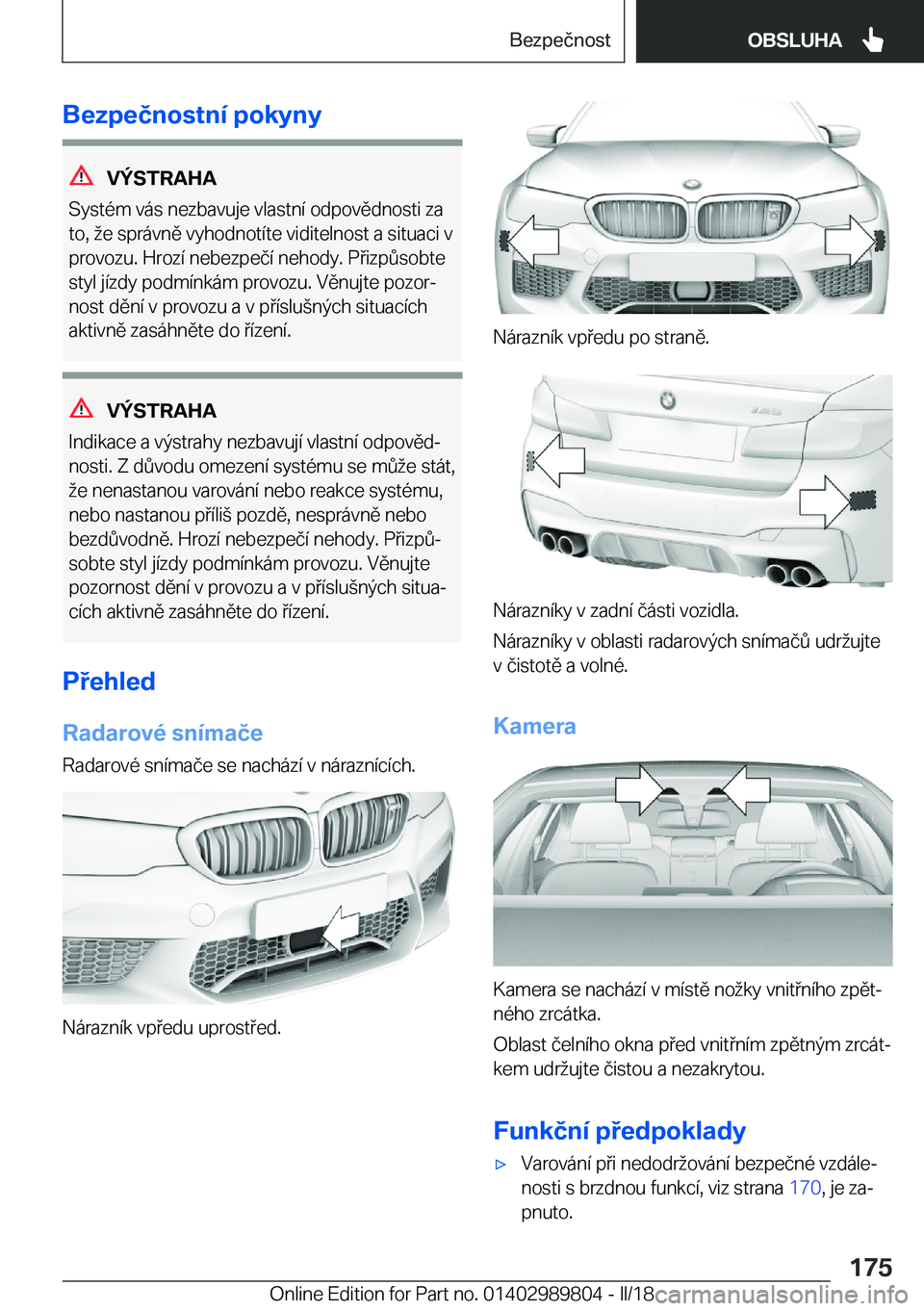 BMW M5 2018  Návod na použití (in Czech) �B�e�z�p�e�č�n�o�s�t�n�