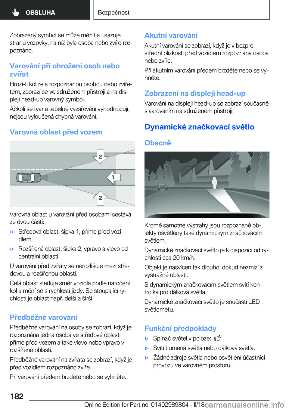 BMW M5 2018  Návod na použití (in Czech) �Z�o�b�r�a�z�e�n�ý� �s�y�m�b�o�l� �s�e� �m 0 ;�e� �m�