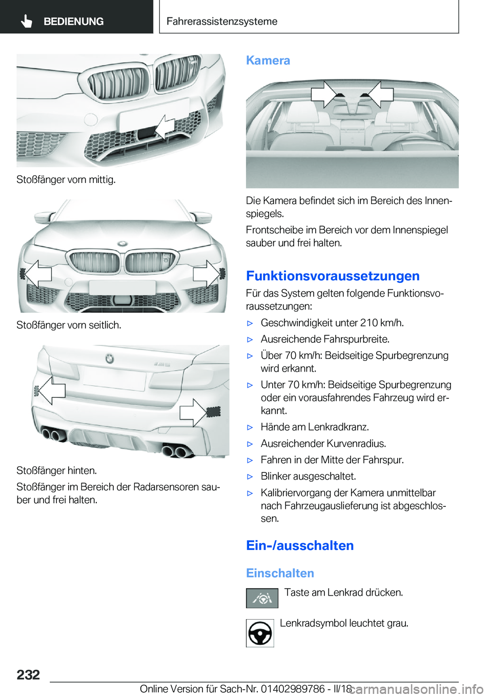 BMW M5 2018  Betriebsanleitungen (in German) �S�t�o�ß�f�ä�n�g�e�r� �v�o�r�n� �m�i�t�t�i�g�.
�S�t�o�ß�f�ä�n�g�e�r� �v�o�r�n� �s�e�i�t�l�i�c�h�.
�S�t�o�ß�f�ä�n�g�e�r� �h�i�n�t�e�n�.
�S�t�o�ß�f�ä�n�g�e�r� �i�m� �B�e�r�e�i�c�h� �d�e�r� �R�a�