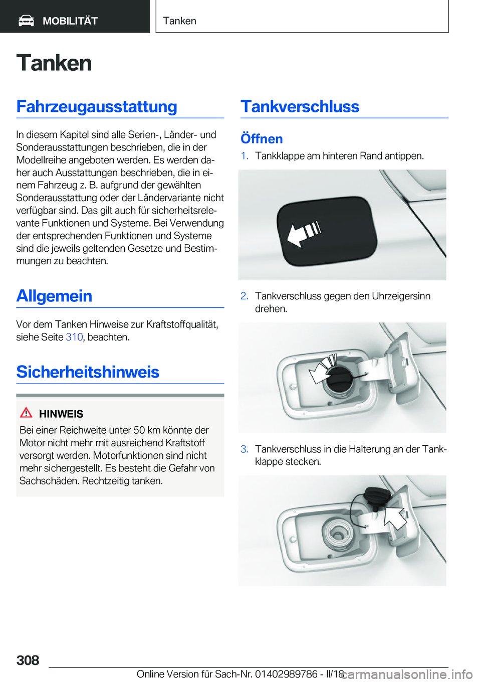 BMW M5 2018  Betriebsanleitungen (in German) �T�a�n�k�e�n�F�a�h�r�z�e�u�g�a�u�s�s�t�a�t�t�u�n�g
�I�n� �d�i�e�s�e�m� �K�a�p�i�t�e�l� �s�i�n�d� �a�l�l�e� �S�e�r�i�e�n�-�,� �L�ä�n�d�e�r�-� �u�n�d�S�o�n�d�e�r�a�u�s�s�t�a�t�t�u�n�g�e�n� �b�e�s�c�h�r