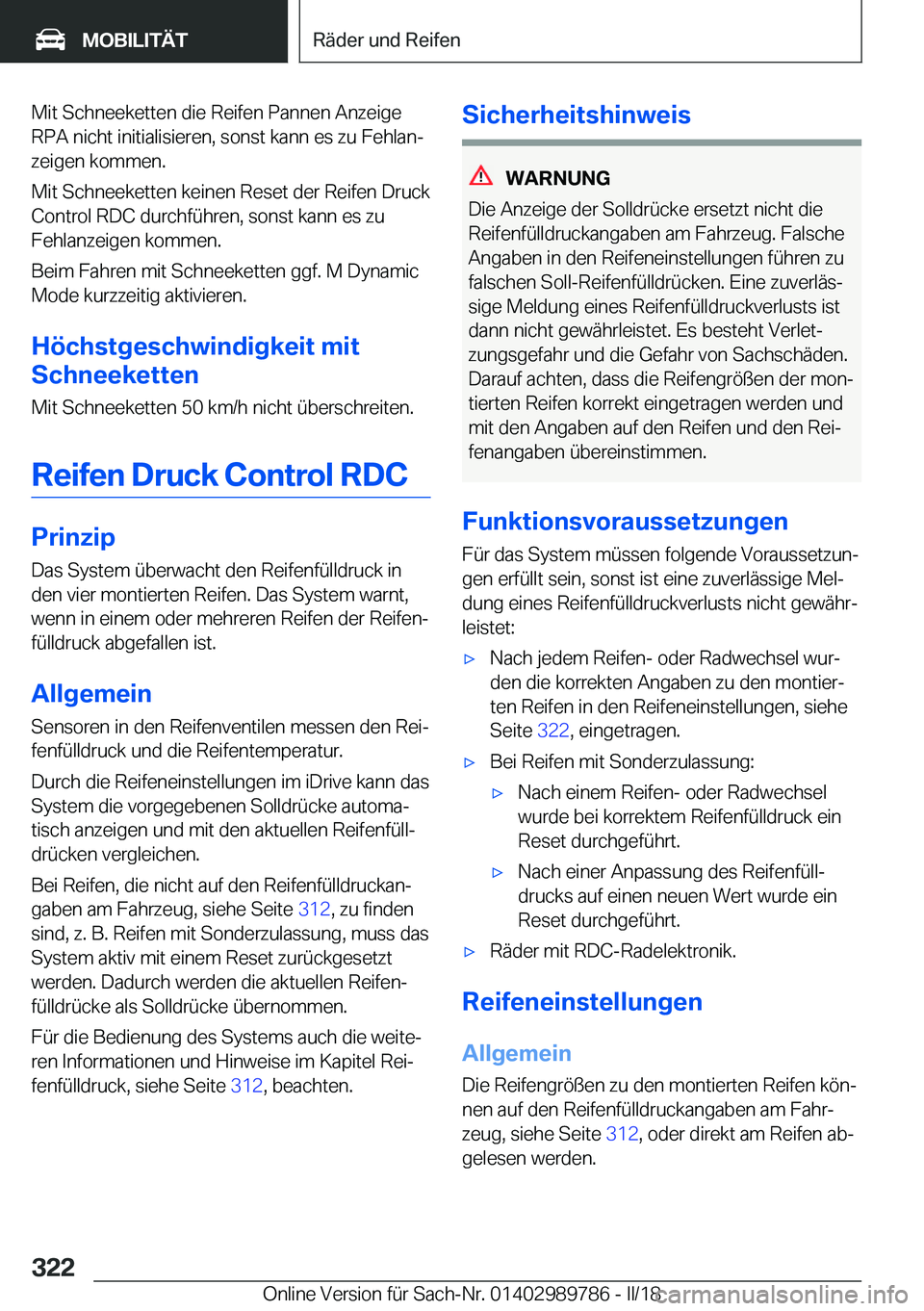 BMW M5 2018  Betriebsanleitungen (in German) �M�i�t� �S�c�h�n�e�e�k�e�t�t�e�n� �d�i�e� �R�e�i�f�e�n� �P�a�n�n�e�n� �A�n�z�e�i�g�e
�R�P�A� �n�i�c�h�t� �i�n�i�t�i�a�l�i�s�i�e�r�e�n�,� �s�o�n�s�t� �k�a�n�n� �e�s� �z�u� �F�e�h�l�a�nj
�z�e�i�g�e�n� 