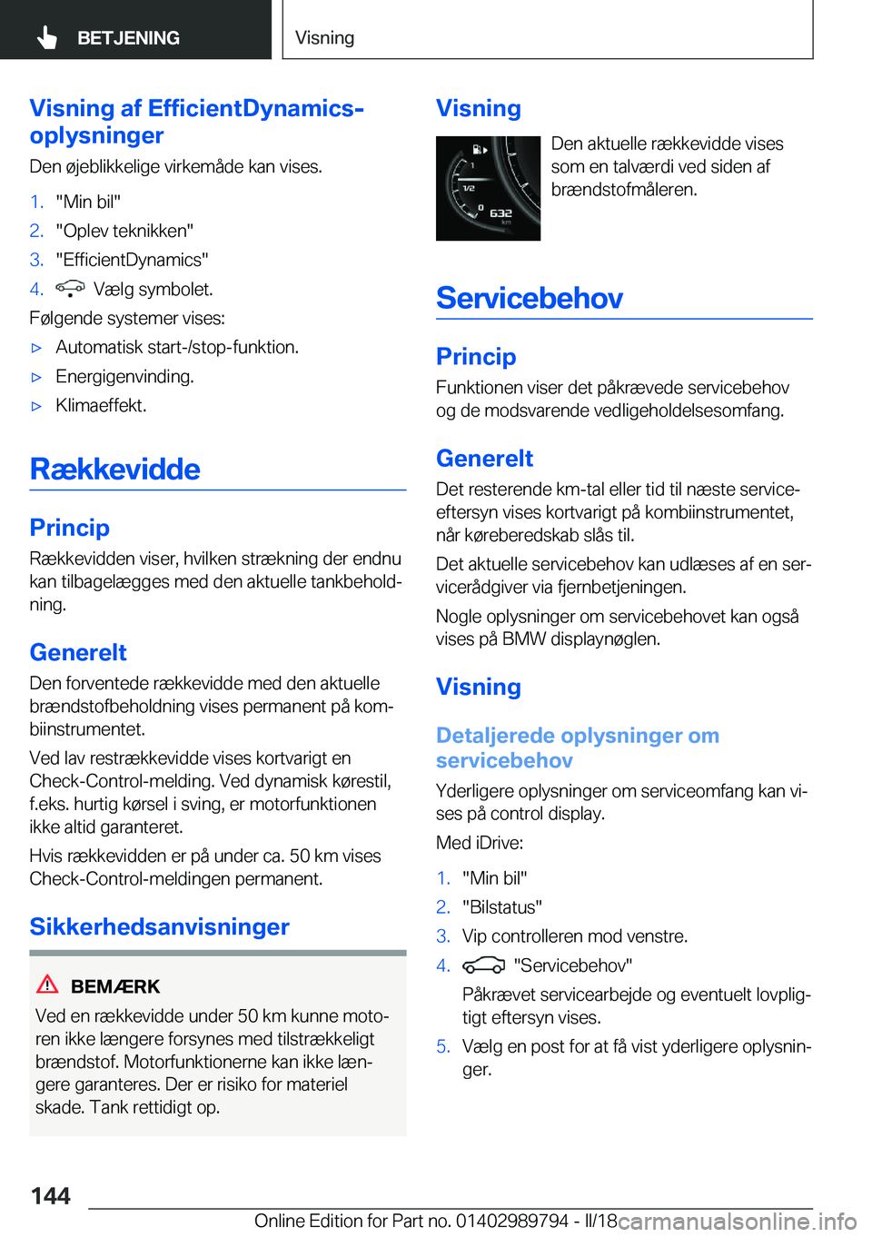 BMW M5 2018  InstruktionsbØger (in Danish) �V�i�s�n�i�n�g��a�f��E�f�f�i�c�i�e�n�t�D�y�n�a�m�i�c�s�-
�o�p�l�y�s�n�i�n�g�e�r
�D�e�n� �