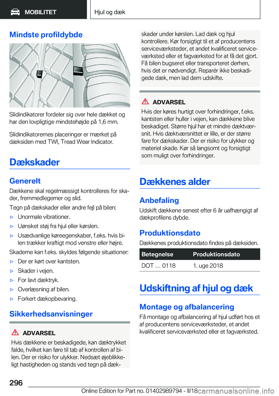 BMW M5 2018  InstruktionsbØger (in Danish) �M�i�n�d�s�t�e��p�r�o�f�i�l�d�y�b�d�e
�S�l�i�d�i�n�d�i�k�a�t�o�r�e�r� �f�o�r�d�e�l�e�r� �s�i�g� �o�v�e�r� �h�e�l�e� �d�æ�k�k�e�t� �o�g
�h�a�r� �d�e�n� �l�o�v�p�l�i�g�t�i�g�e� �m�i�n�d�s�t�e�h�