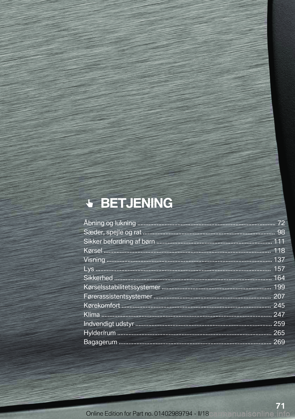 BMW M5 2018  InstruktionsbØger (in Danish) ���B�E�T�J�E�N�I�N�G
�