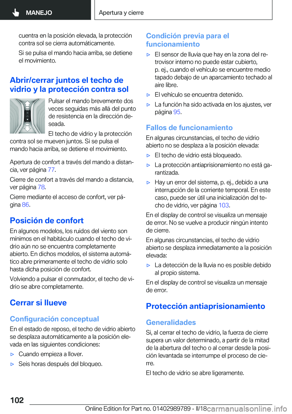 BMW M5 2018  Manuales de Empleo (in Spanish) �c�u�e�n�t�r�a� �e�n� �l�a� �p�o�s�i�c�i�