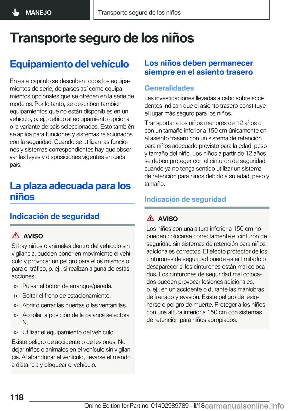 BMW M5 2018  Manuales de Empleo (in Spanish) �T�r�a�n�s�p�o�r�t�e��s�e�g�u�r�o��d�e��l�o�s��n�i�