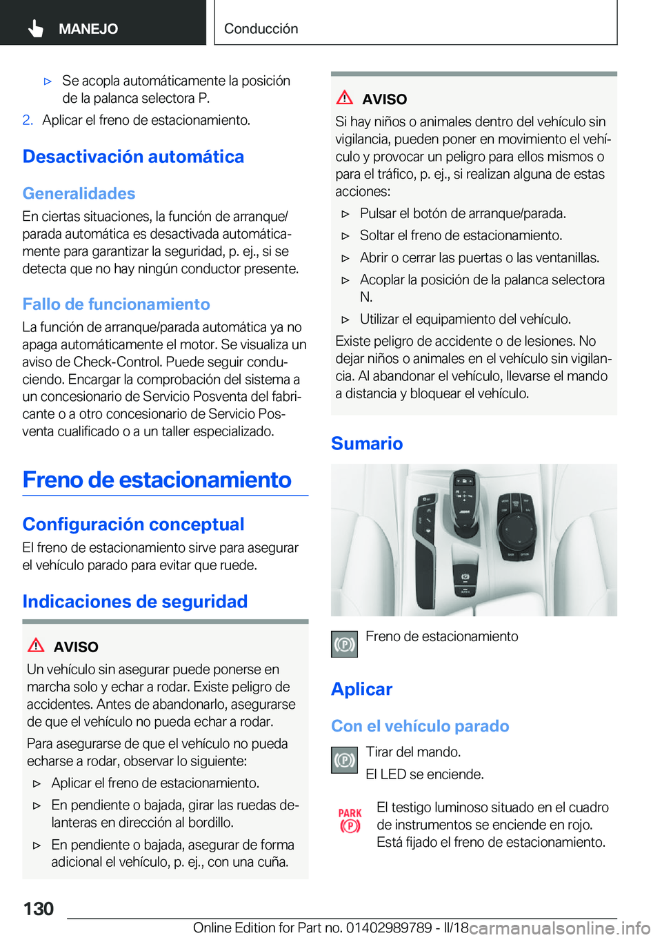 BMW M5 2018  Manuales de Empleo (in Spanish) 'x�S�e� �a�c�o�p�l�a� �a�u�t�o�m�á�t�i�c�a�m�e�n�t�e� �l�a� �p�o�s�i�c�i�