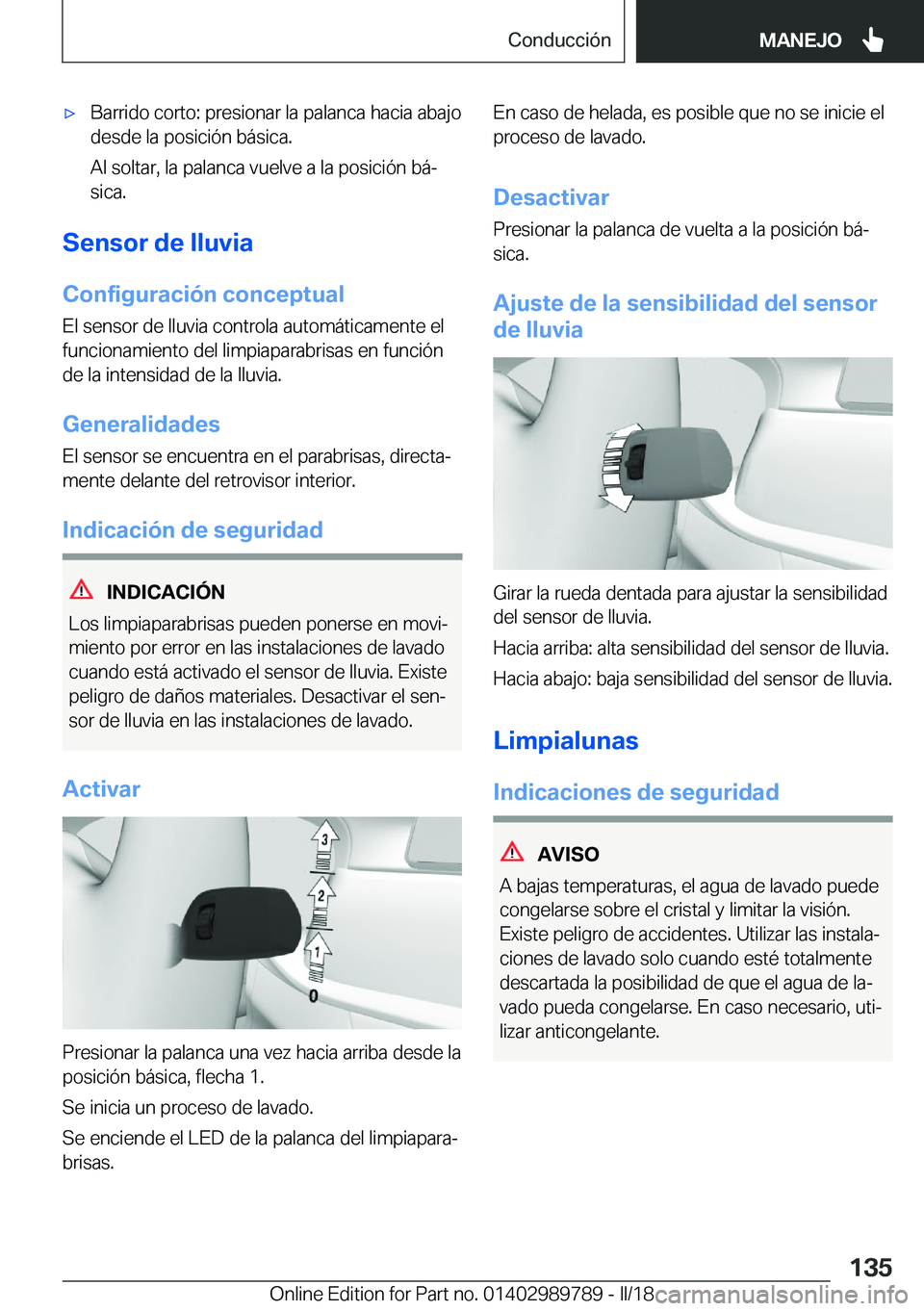 BMW M5 2018  Manuales de Empleo (in Spanish) 'x�B�a�r�r�i�d�o� �c�o�r�t�o�:� �p�r�e�s�i�o�n�a�r� �l�a� �p�a�l�a�n�c�a� �h�a�c�i�a� �a�b�a�j�o�d�e�s�d�e� �l�a� �p�o�s�i�c�i�