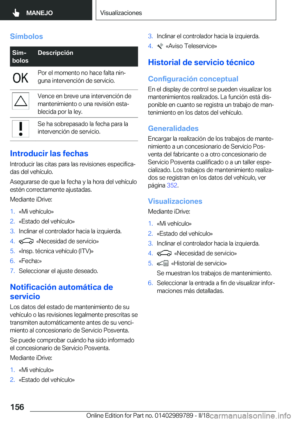 BMW M5 2018  Manuales de Empleo (in Spanish) �S�