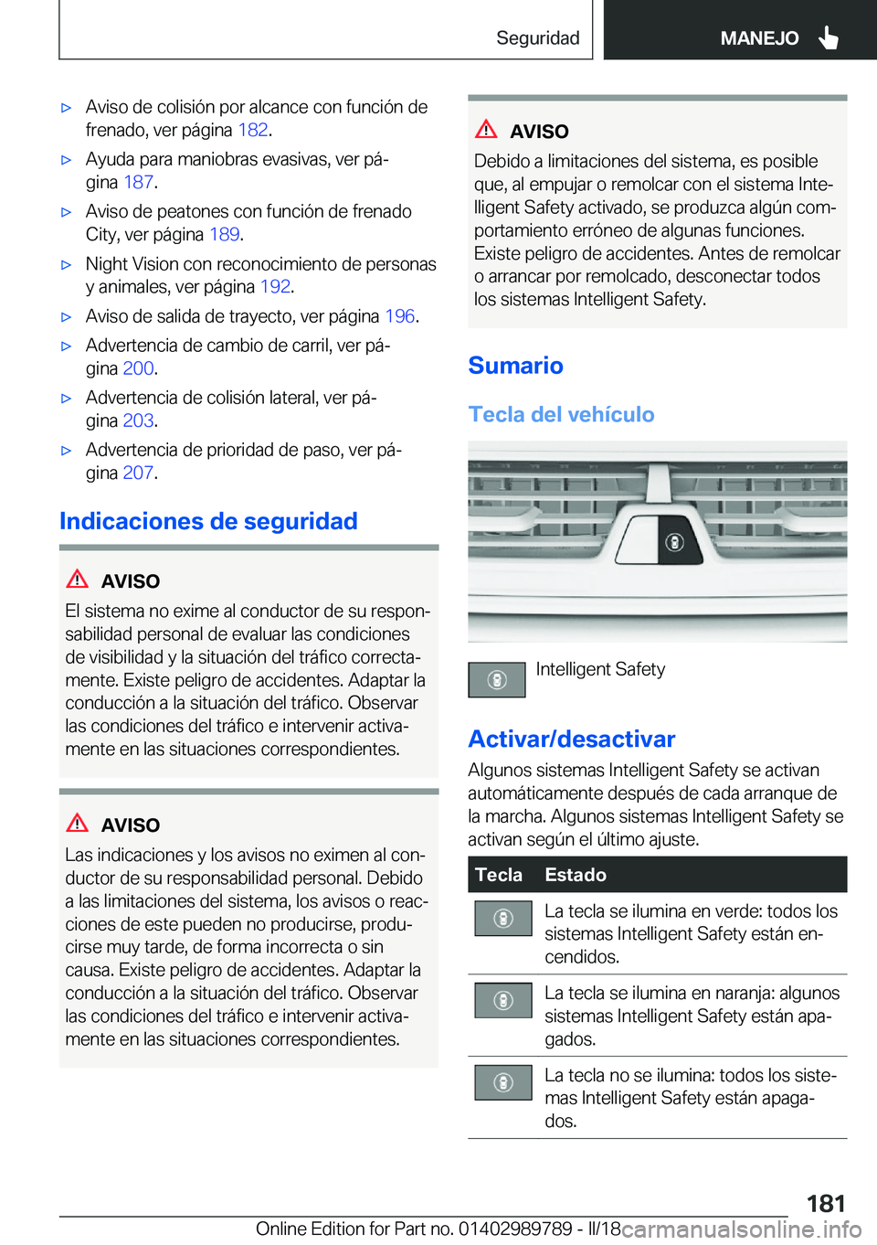 BMW M5 2018  Manuales de Empleo (in Spanish) 'x�A�v�i�s�o� �d�e� �c�o�l�i�s�i�