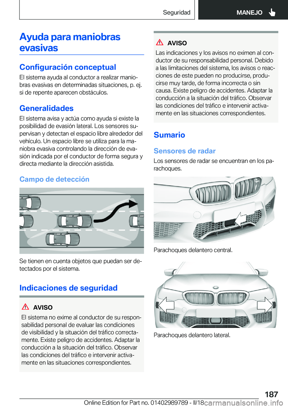 BMW M5 2018  Manuales de Empleo (in Spanish) �A�y�u�d�a��p�a�r�a��m�a�n�i�o�b�r�a�s�e�v�a�s�i�v�a�s
�C�o�n�f�i�g�u�r�a�c�i�