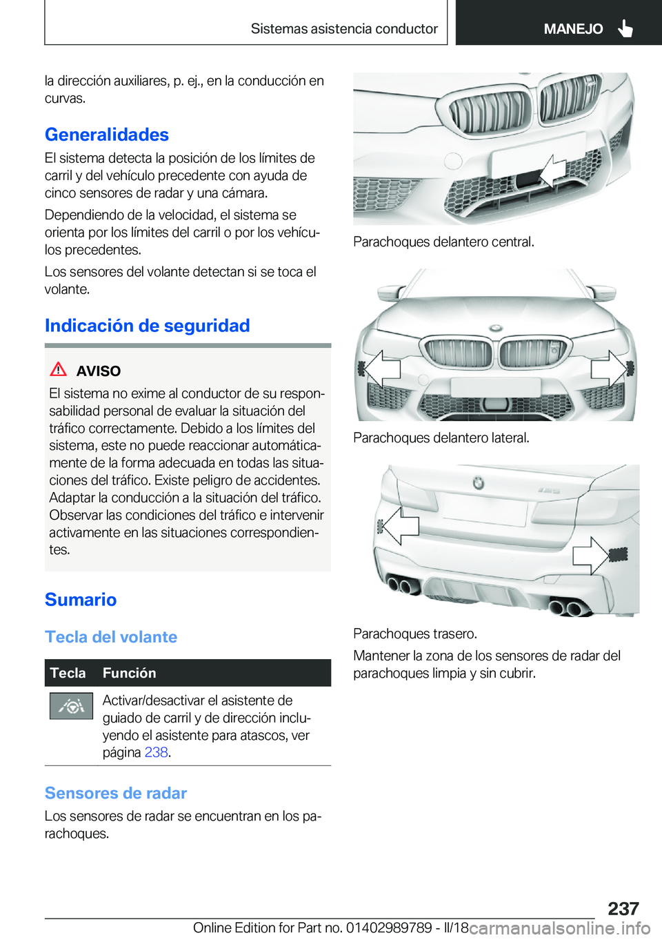 BMW M5 2018  Manuales de Empleo (in Spanish) �l�a� �d�i�r�e�c�c�i�