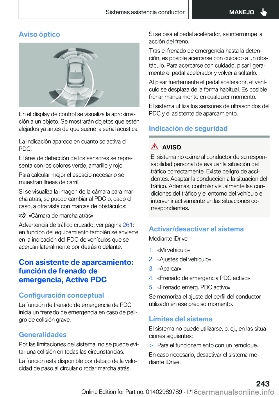 BMW M5 2018  Manuales de Empleo (in Spanish) �A�v�i�s�o��