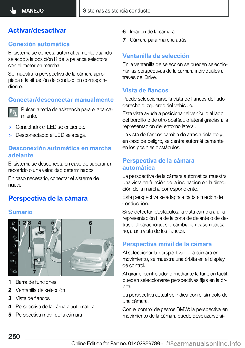 BMW M5 2018  Manuales de Empleo (in Spanish) �A�c�t�i�v�a�r�/�d�e�s�a�c�t�i�v�a�r�C�o�n�e�x�i�