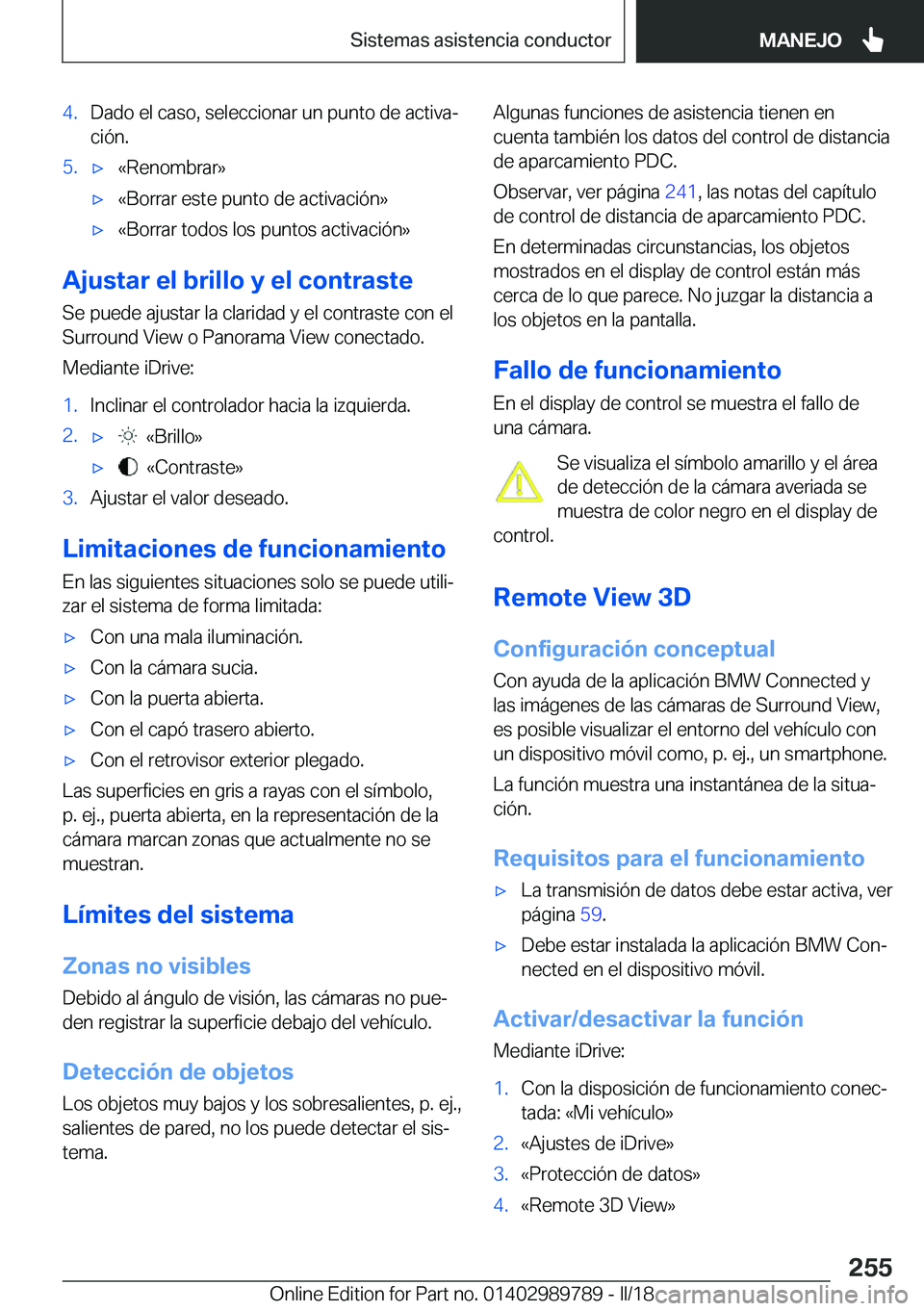 BMW M5 2018  Manuales de Empleo (in Spanish) �4�.�D�a�d�o� �e�l� �c�a�s�o�,� �s�e�l�e�c�c�i�o�n�a�r� �u�n� �p�u�n�t�o� �d�e� �a�c�t�i�v�aª
�c�i�