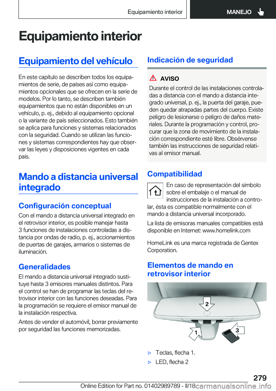 BMW M5 2018  Manuales de Empleo (in Spanish) �E�q�u�i�p�a�m�i�e�n�t�o��i�n�t�e�r�i�o�r�E�q�u�i�p�a�m�i�e�n�t�o��d�e�l��v�e�h�