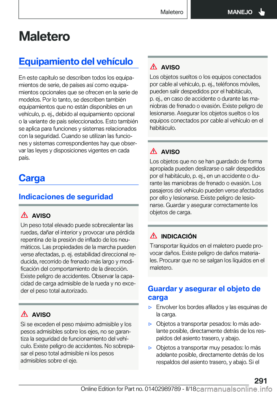 BMW M5 2018  Manuales de Empleo (in Spanish) �M�a�l�e�t�e�r�o�E�q�u�i�p�a�m�i�e�n�t�o��d�e�l��v�e�h�