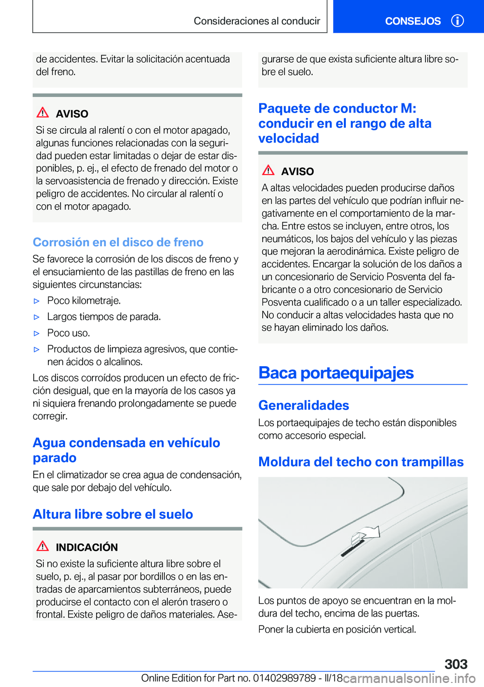 BMW M5 2018  Manuales de Empleo (in Spanish) �d�e� �a�c�c�i�d�e�n�t�e�s�.� �E�v�i�t�a�r� �l�a� �s�o�l�i�c�i�t�a�c�i�