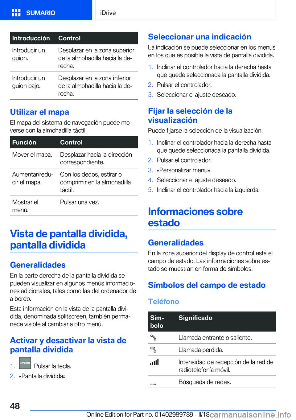 BMW M5 2018  Manuales de Empleo (in Spanish) �I�n�t�r�o�d�u�c�c�i�