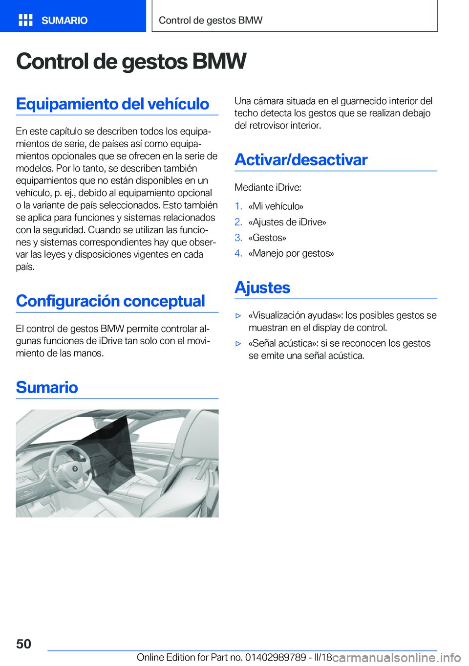 BMW M5 2018  Manuales de Empleo (in Spanish) �C�o�n�t�r�o�l��d�e��g�e�s�t�o�s��B�M�W�E�q�u�i�p�a�m�i�e�n�t�o��d�e�l��v�e�h�