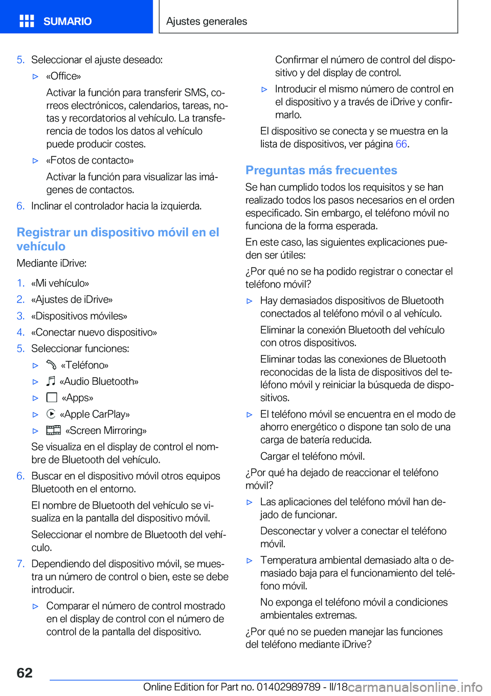 BMW M5 2018  Manuales de Empleo (in Spanish) �5�.�S�e�l�e�c�c�i�o�n�a�r� �e�l� �a�j�u�s�t�e� �d�e�s�e�a�d�o�:'x�«�O�f�f�i�c�e�{
�A�c�t�i�v�a�r� �l�a� �f�u�n�c�i�