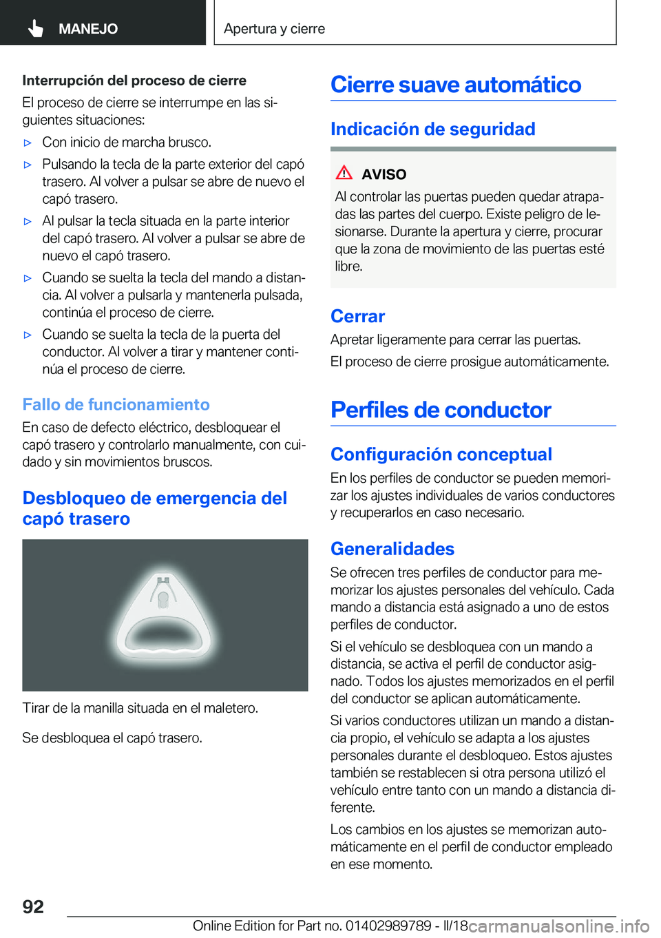 BMW M5 2018  Manuales de Empleo (in Spanish) �I�n�t�e�r�r�u�p�c�i�