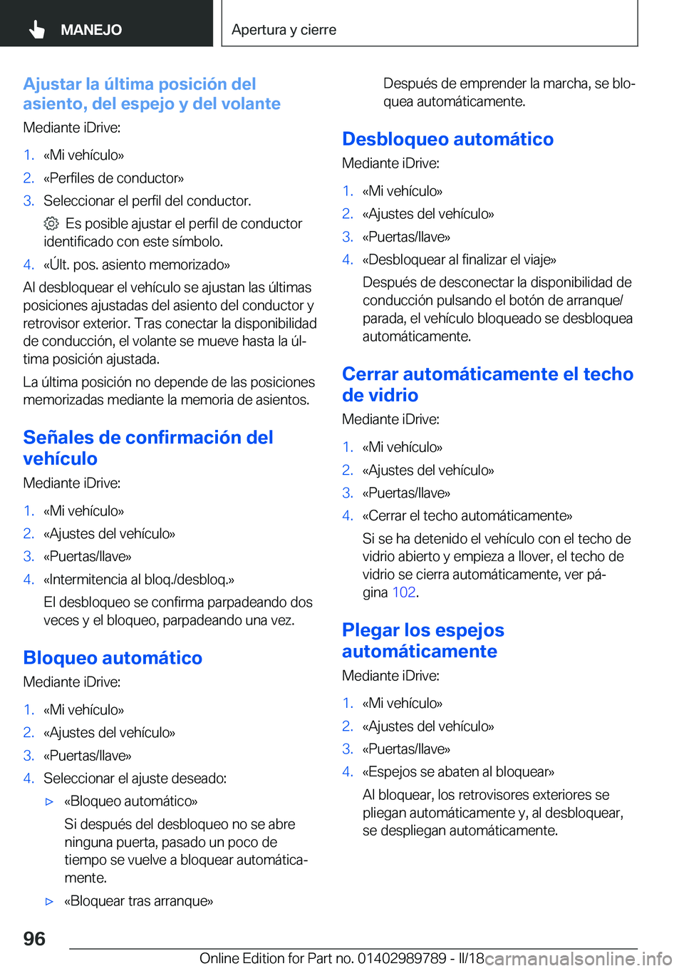 BMW M5 2018  Manuales de Empleo (in Spanish) �A�j�u�s�t�a�r��l�a��