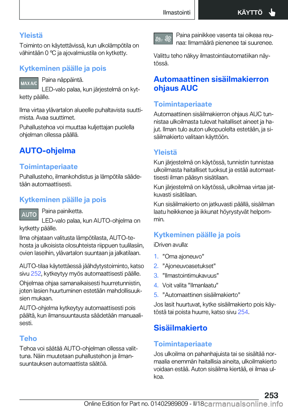 BMW M5 2018  Omistajan Käsikirja (in Finnish) �Y�l�e�i�s�t�