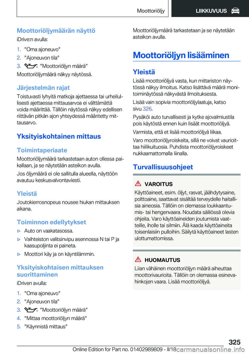 BMW M5 2018  Omistajan Käsikirja (in Finnish) �M�o�o�t�t�o�r�i�