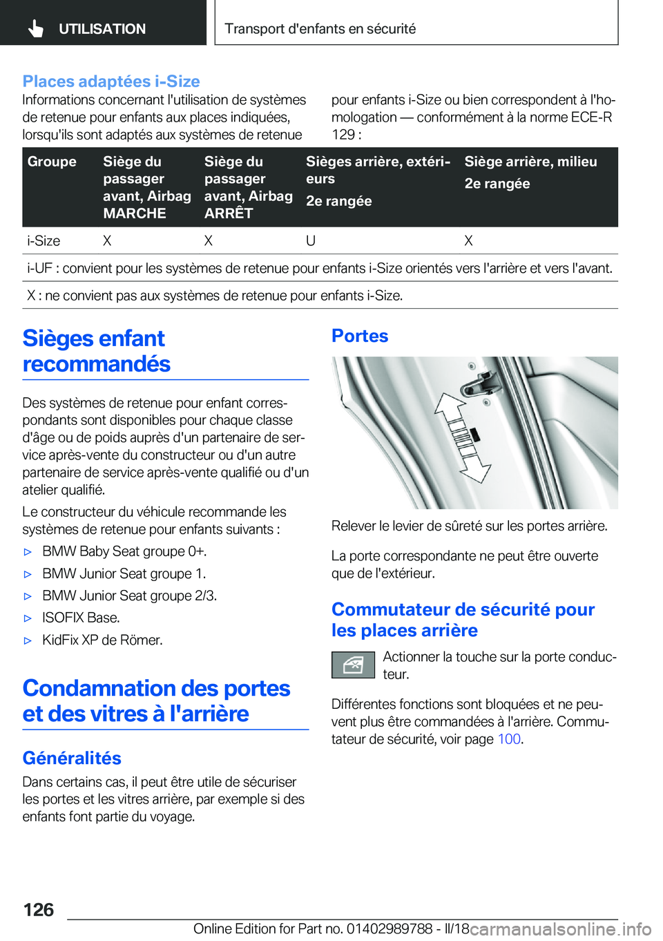 BMW M5 2018  Notices Demploi (in French) �P�l�a�c�e�s��a�d�a�p�t�é�e�s��i�-�S�i�z�e�I�n�f�o�r�m�a�t�i�o�n�s� �c�o�n�c�e�r�n�a�n�t� �l�'�u�t�i�l�i�s�a�t�i�o�n� �d�e� �s�y�s�t�è�m�e�s
�d�e� �r�e�t�e�n�u�e� �p�o�u�r� �e�n�f�a�n�t�s� �a�